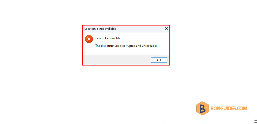 How to Fix The Disk Structure Is Corrupted and Unreadable USB Drive