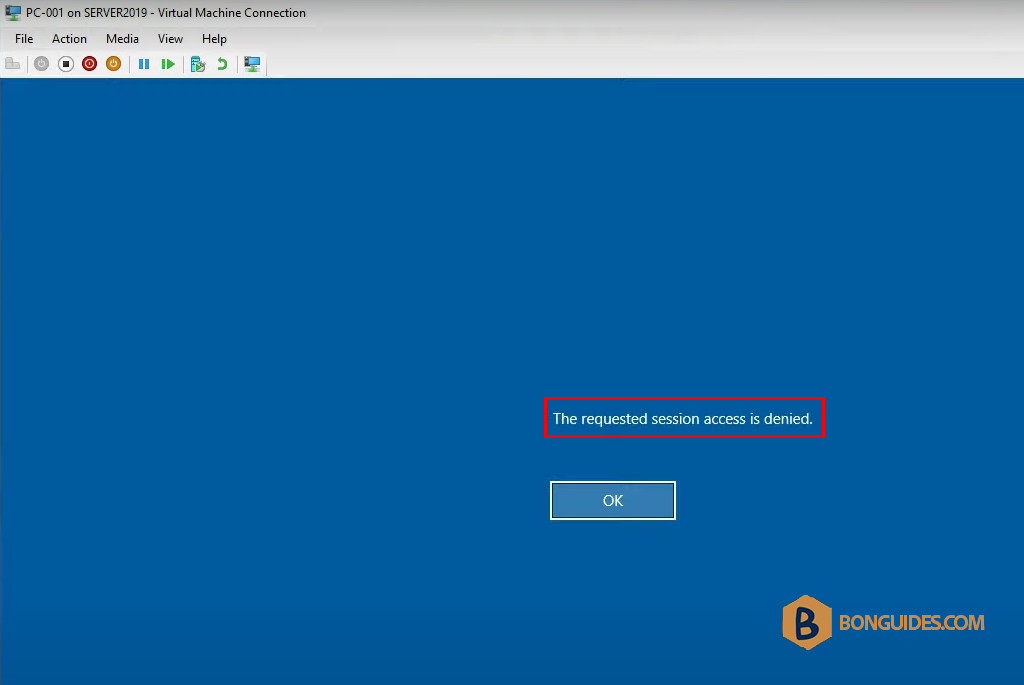 Enhanced Mode Error The Requested Session Access is Denied in Hyper-V