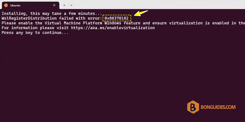 How to Fix WslRegisterDistribution Failed With Error 0x80370102